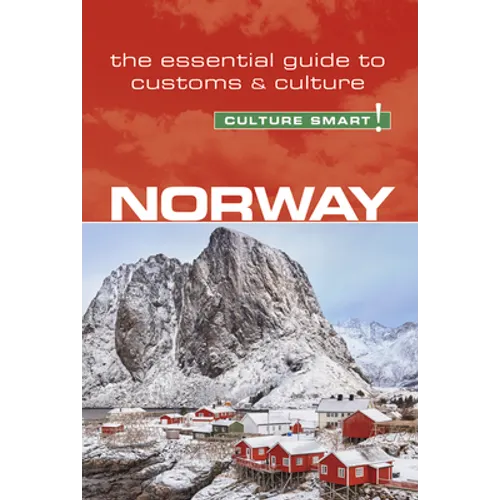 Norway - Culture Smart!: The Essential Guide to Customs & Culture