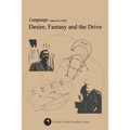Desire, Fantasy and the Drive: Lunguage: Issue No.1 / 2022