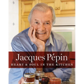 Jacques Pépin Heart & Soul in the Kitchen