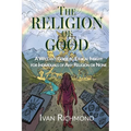 The Religion of the Good