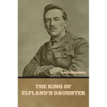 The King of Elfland's Daughter