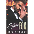 Silver Fox: A One Night Stand, Boss to Lover Valentine's Novella