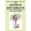The Autumn of Aunt Charlotte