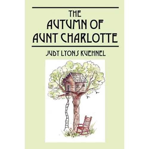 The Autumn of Aunt Charlotte