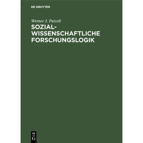 Sozialwissenschaftliche Forschungslogik: Einführung