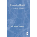 Occupational Health: A Practical Guide for Managers