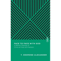Face to Face with God: A Biblical Theology of Christ as Priest and Mediator