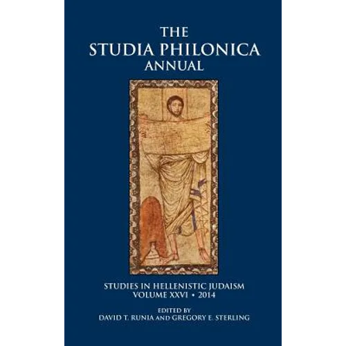 Studia Philonica Annual XXVI, 2014
