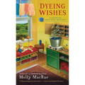 Dyeing Wishes