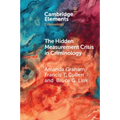 The Hidden Measurement Crisis in Criminology