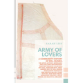 Army of Lovers: A Community History of Will Munro