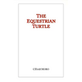 The Equestrian Turtle