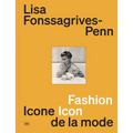 Lisa Fonssagrives-Penn: Fashion Icon
