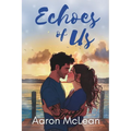 Echoes of Us