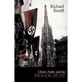 Christ, Faith, and the Holocaust