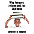 Why Jacques, Johann and Jan Can Read