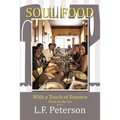 Soul Food with a Touch of Essence: Food on the Go