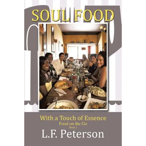 Soul Food with a Touch of Essence: Food on the Go