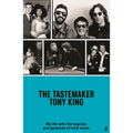 The Tastemaker: My Life with the Legends and Geniuses of Rock Music