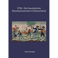 1796 - Die französischen Revolutionsarmeen in Deutschland