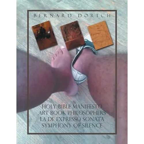 Holy Bible Manifesto Art Book Philosophers la de Expresso Sonata Symphony of Silence
