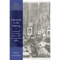 Literature in the Making: A History of U.S. Literary Culture in the Long Nineteenth Century