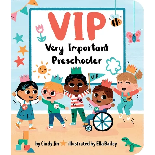 VIP: Very Important Preschooler