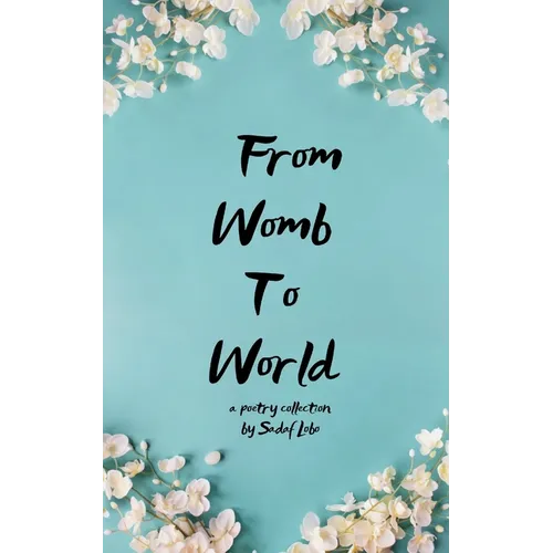 From Womb to World