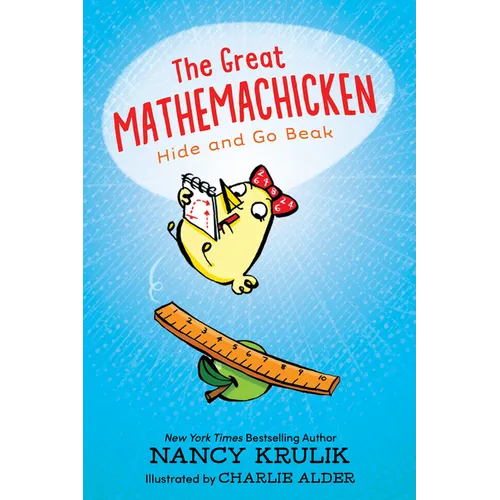 The Great Mathemachicken: Hide and Go Beak