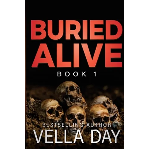 Buried Alive: A dark romantic suspense