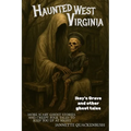 Haunted West Virginia