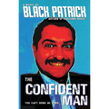 The Confident Man