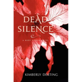 Dead Silence: A Body Finder Novel