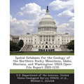 Spatial Databases for the Geology of the Northern Rocky Mountains, Idaho, Montana, and Washington: USGS Open-File Report 2005-1235