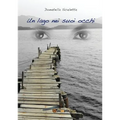Un lago nei suoi occhi