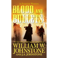 Blood and Bullets