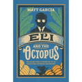 Eli and the Octopus: The CEO Who Tried to Reform One of the World's Most Notorious Corporations