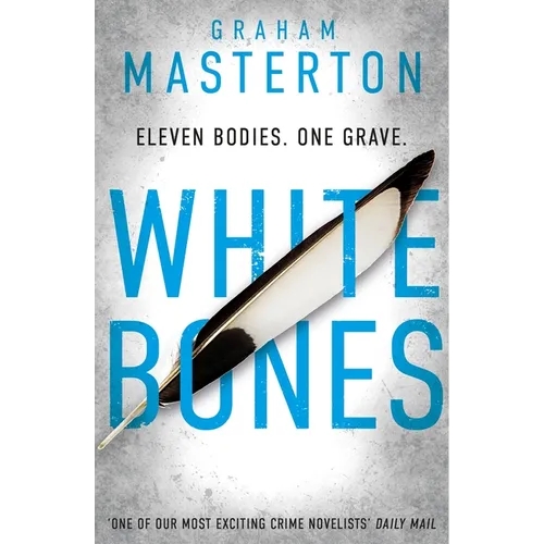 White Bones: An Absolutely Gripping and Gritty Katie Maguire Thriller, the First in the Unmissable Must-Read Series for 2026
