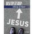 Discipleship: Following the Master: Leader's Guide