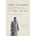 Suitable Accommodations: An Autobiographical Story of Family Life: The Letters of J. F. Powers, 1942-1963