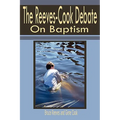 Reeves-Cook Debate on Baptism