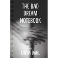The Bad Dream Notebook