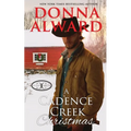 A Cadence Creek Christmas: An Opposites Attract Cowboy Romance