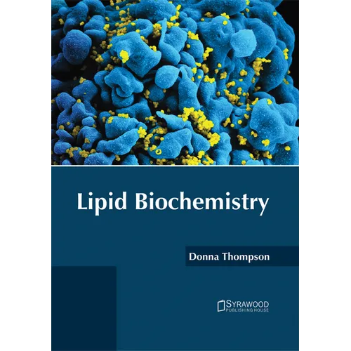 Lipid Biochemistry