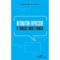 Intonation expressive: et français langue étrangère