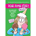 Dumbness Is a Dish Best Served Cold (Dear Dumb Diary: Deluxe)
