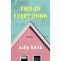Two of Everything: Poems