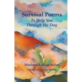 Survival Poems to Help You Through the Day