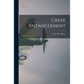 Greek Entanglement