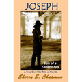 Joseph, Son of a Yankee Spy